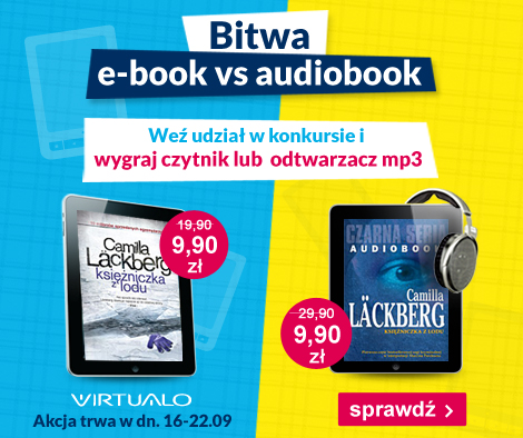 E-book kontra audiobook – wolimy e-czytać czy e-słuchać?