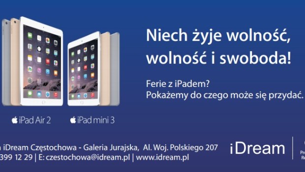 ”Ferie z iPadem” w iDream , wkrótce akcja Walentynkowa z konkursem fotograficznym